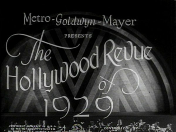 The Hollywood Revue Of 1929 [1929]